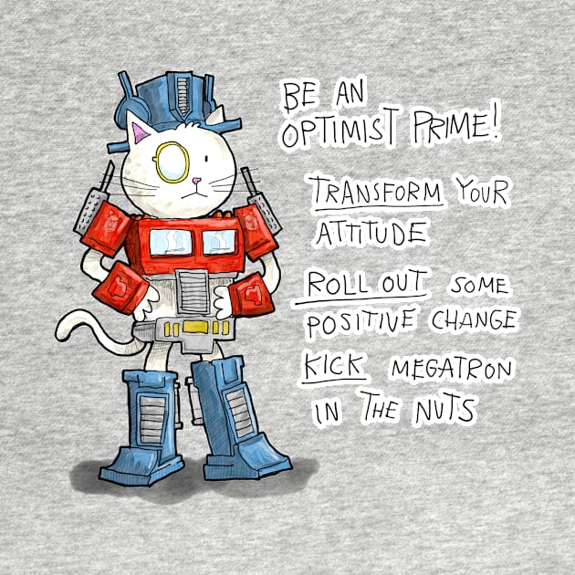 Be an Optimist Prime by johnnybuzt